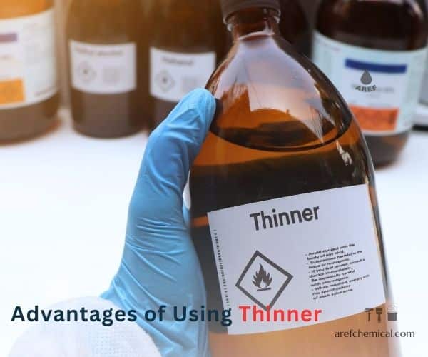 Advantages of Using Thinner