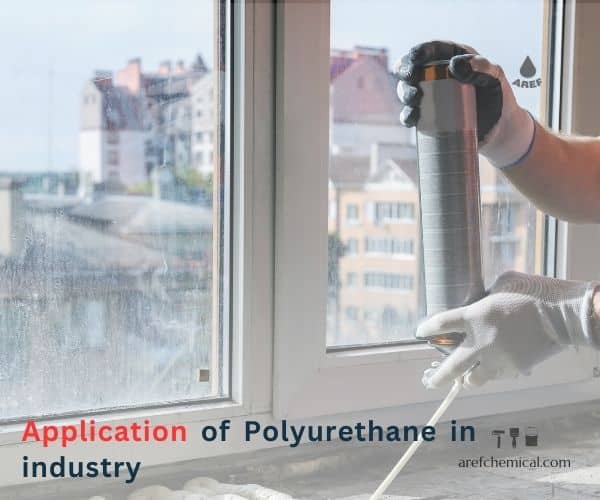 Application of polyurethane in industry