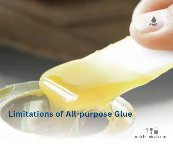 Limitations and cases where All-purpose glue