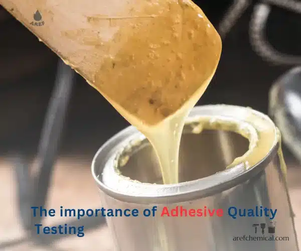 The importance of adhesive quality testing