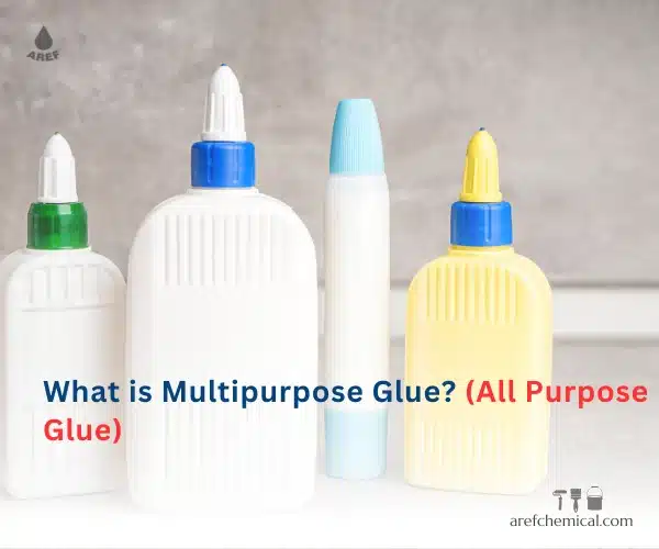 What is multipurpose glue?